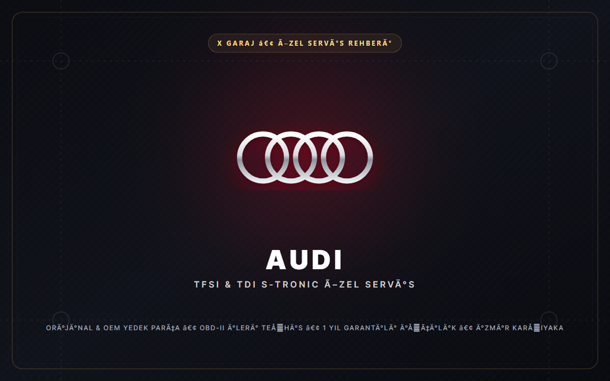 Audi Özel Servis İzmir Karşıyaka