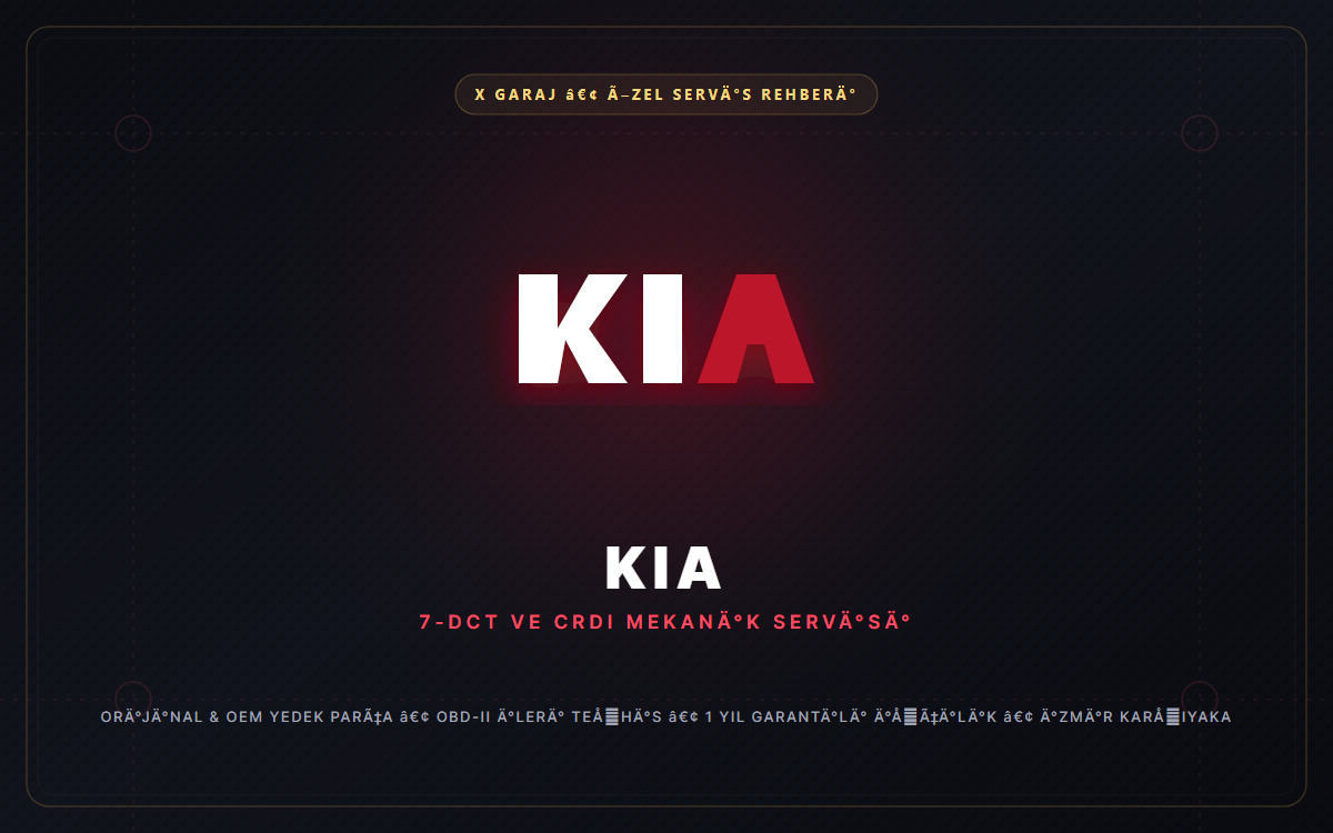 Kia Özel Servis İzmir Karşıyaka