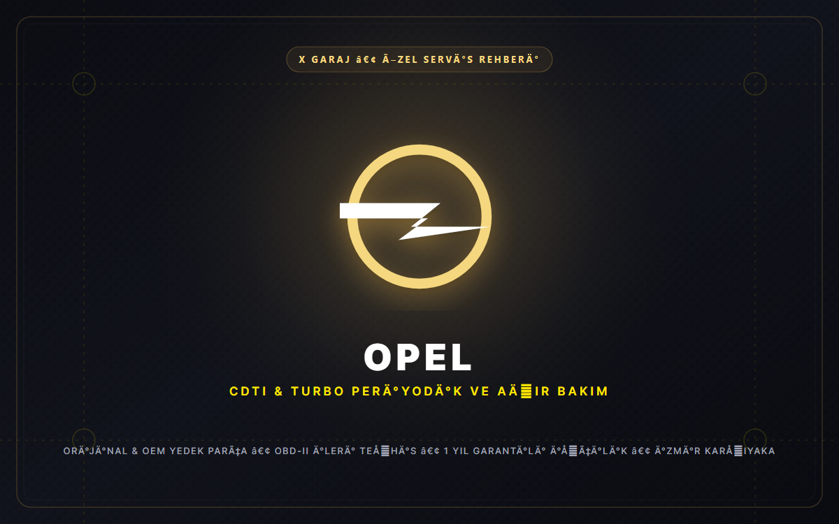 Opel Özel Servis İzmir Karşıyaka